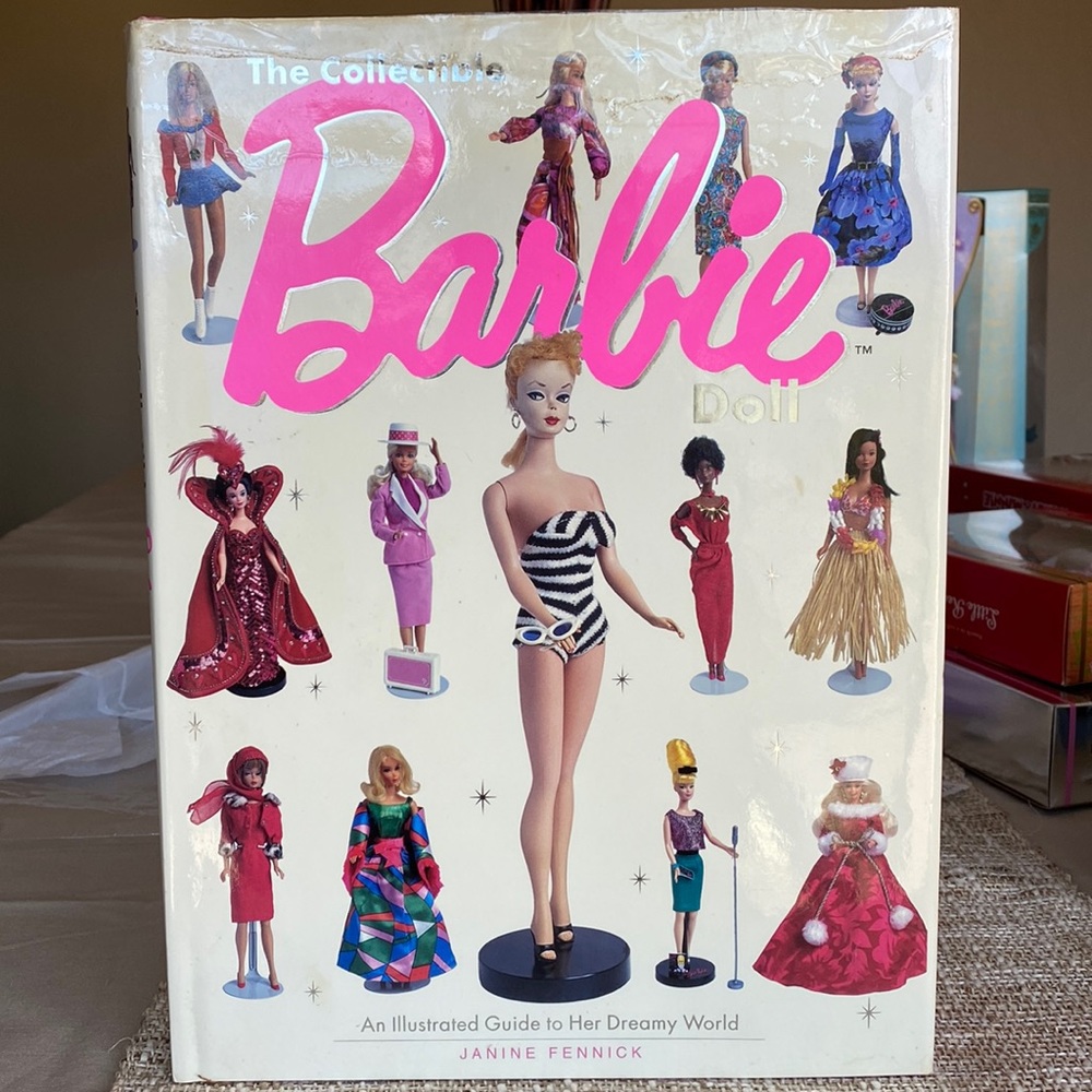The Collectible Barbie Doll Janine Fennick Illustrated Guide to Her Dreamy World